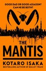 The Mantis - Kotaro Isaka - 9781787303935
