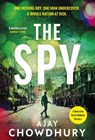 The Spy - Ajay Chowdhury - 9781787304024