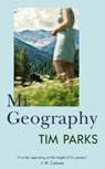 Mr Geography - Tim Parks - 9781787304536