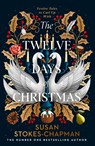 The Twelve Days of Christmas - Susan Stokes-Chapman - 9781787304666