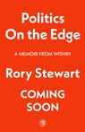 Politics On the Edge - Rory Stewart - 9781787332713