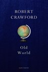 Old World - Robert Crawford - 9781787334564