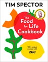 The Food For Life Cookbook - Tim Spector - 9781787335233