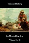 Thomas Malory - Le Morte D'Arthur - Volume I (of II) - Thomas Malory - 9781787372726