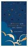 A History of the Universe in 21 Stars - Giles Sparrow - 9781787394650