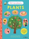 Tell Me About: Plants - Emily Dodd - 9781787418080