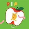 Little Life Cycles: Pip - Maggie Li - 9781787418462