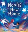 Noah's New Home - Zeshan Akhter - 9781787419360