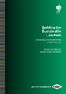 Building the Sustainable Law Firm - Robert van Beemen ; Sophie Boyer Chammard - 9781787428072