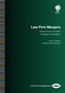 Law Firm Mergers - Kent M Zimmermann ; John E Morris - 9781787428454