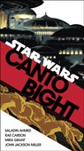 Canto Bight (Star Wars) - Saladin Ahmed ; Rae Carson ; Mira Grant ; John Jackson Miller - 9781787460546