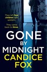 Gone by Midnight - Candice Fox - 9781787462052