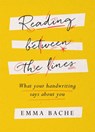 Reading Between the Lines - BACHE,  Emma - 9781787470545