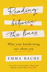 Reading Between the Lines - Emma Bache - 9781787470569