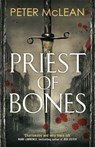 Priest of Bones - Peter McLean - 9781787473492
