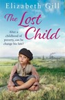 The Lost Child - Elizabeth Gill - 9781787474659
