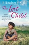 The Lost Child - Elizabeth Gill - 9781787474666