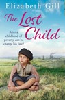 The Lost Child - Elizabeth Gill - 9781787474666