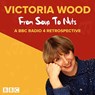 Victoria Wood: From Soup to Nuts -  - 9781787534810