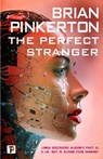 The Perfect Stranger - Brian Pinkerton - 9781787588974