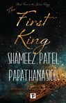 The First King - Shameez Patel Papathanasiou - 9781787589216