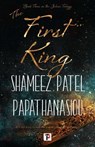 The First King - Shameez Patel Papathanasiou - 9781787589223