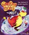 The Dinosaur that Pooped the Past! - Tom Fletcher ; Dougie Poynter - 9781787620582