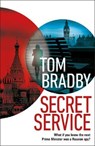 Secret Service - Tom Bradby - 9781787632035