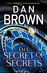 The Secret of Secrets, Dan Brown -  - 9781787634558