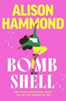 Bombshell - Alison Hammond - 9781787635258