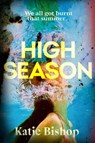 High Season - Katie Bishop - 9781787636033