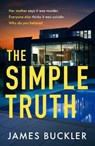 The Simple Truth - BUCKLER,  James - 9781787636071