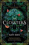 The Cloisters - Katy Hays - 9781787636392