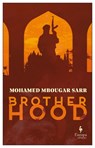 Brotherhood - Mohamed Mbougar Sarr - 9781787702844