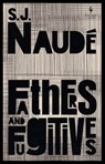 Fathers and Fugitives - S J Naude - 9781787705432