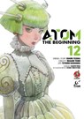 ATOM: The Beginning Vol.12 - Masami Yuuki ; Osamu Tezuka ; Tetsuro Kasahara - 9781787741072
