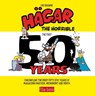 Hagar the Horrible: The First 50 Years - Dik Browne - 9781787741454