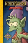 Disenchantment: Untold Tales Vol.2 - Matt Groening - 9781787741584