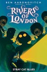 Rivers of London: Stray Cat Blues - Ben Aaronovitch ; Andrew Cartmel ; Jose Maria Beroy - 9781787743847