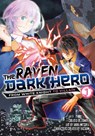 The aven Dark Hero - Tonkye . - 9781787749221