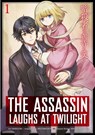 The Assassin Laughs at Twilight Vol.1 - Minako MeguriKukuru - 9781787749344