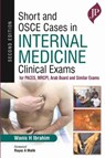 Short and OSCE Cases in Internal Medicine Clinical Exams - Wanis H Ibrahim - 9781787791244