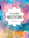 The Little Book of Meditations - Gilly Pickup - 9781787830691