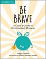 Be Brave - Poppy O'Neill - 9781787836990