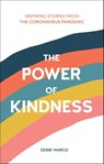 The Power of Kindness - Debbi Marco - 9781787839236