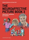 The Neuroaffective Picture Book 3 - Marianne Bentzen ; Susan Hart - 9781787920149
