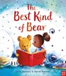 The Best Kind of Bear - Greg Gormley - 9781788002035