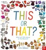 British Museum: This or That? - Pippa Goodhart - 9781788002592
