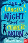 The Longest Night of Charlie Noon - Christopher Edge - 9781788004947
