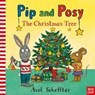 Pip and Posy: The Christmas Tree - Camilla (Editorial Director) Reid - 9781788005418